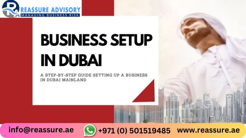 Business Setup in UAE | Dubai Mainland Company Setup|Start Your Business in Dubai| Company Formation in the UAE